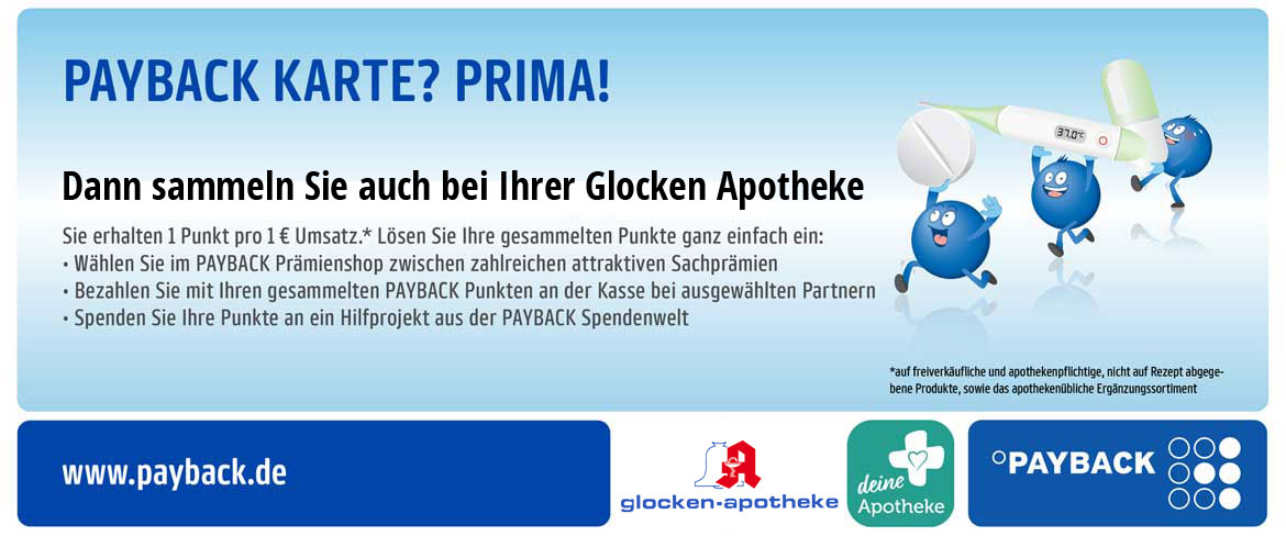 Anzeige: Payback-Punkte sammeln - Glocken-Apotheke Troisdorf Anzeige: Payback-Punkte sammeln - Glocken-Apotheke Troisdorf